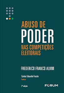 Livro Abuso De Poder Nas Competições Eleitorais