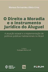 Livro O direito a moradia e o instrumento jurídico do aluguel: ...