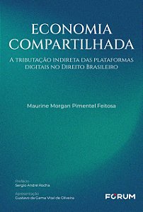 Livro Economia compartilhada: a tributação indireta das platafo...