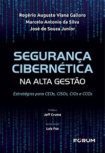 Livro Segurança Cibernética Na Alta Gestão - Estratégia P...