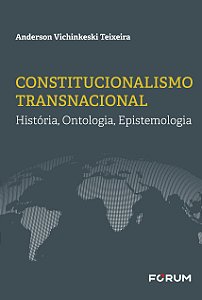 Livro Constitucionalismo Transnacional - História, Ontolo...