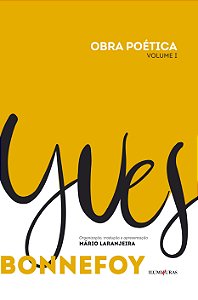 Livro OBRA POÉTICA Yves Bonnefoy: volume I