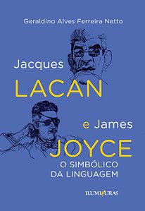 Livro Jacques Lacan E James Joyce - O Simbólico Na Lingua...