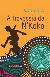 Livro A Travessia De N’Koko