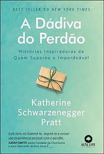 Livro A dávida do perdão: histórias inspiradoras de quem ...