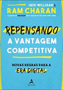 Livro Repensando a vantagem competitiva: novas regras par...