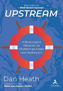 Livro Upstream: a busca para resolver os problemas antes ...