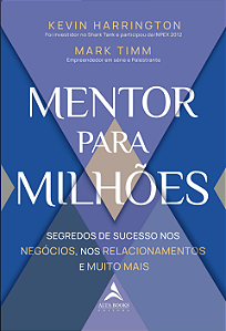 Livro Mentor para milhões: segredos de sucesso nos negóci...
