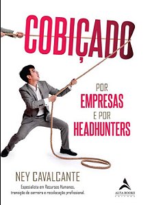 Livro Cobiçado por empresas e headhunters