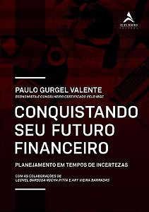 Livro Conquistando seu futuro financeiro: planejamento em...