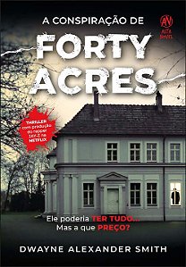 Livro A conspiração de Forty Acres