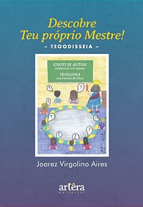 Livro Descobre teu próprio mestre! teodisseia