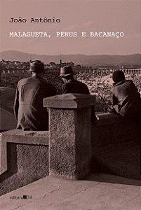 Livro Malagueta, Perus e Bacanaço
