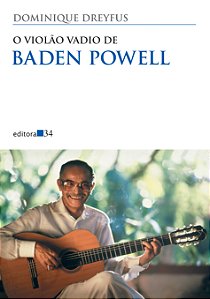 Livro O violão vadio de Baden Powell