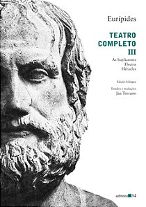 Livro Teatro completo III: As Suplicantes, Electra, Hérac...