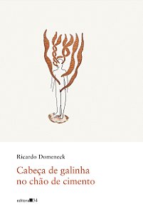 Livro Cabeça de galinha no chão de cimento