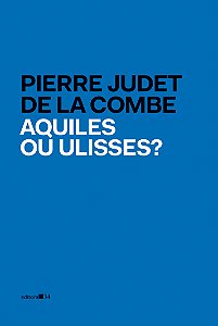 Livro Aquiles ou Ulisses?