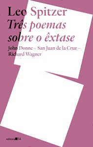 Livro Três poemas sobre o êxtase: John Donne, San Juan de...