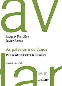 Livro As palavras e os danos: diálogo sobre a política da...