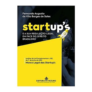 Livro Startup'S E A Sua Regulação Legal Em Face Do Direit...
