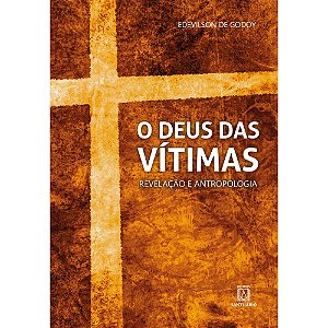 Livro O Deus Das Vítimas