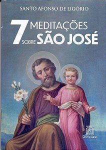 Livro 7 Meditações Sobre São Jose