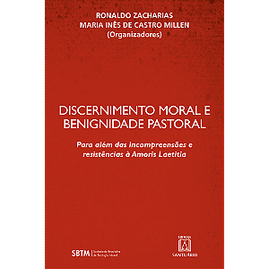 Livro Discernimento Moral E Benignidade Pastoral - Para A...