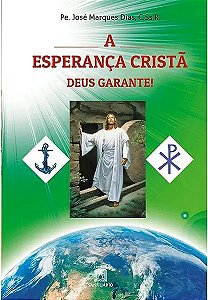 Livro A esperança cristã Deus garante!: com novena, luto ...