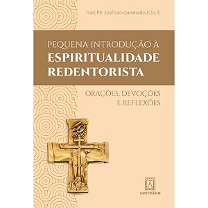 Livro Pequena Introdução A Espiritualidade Redentorista