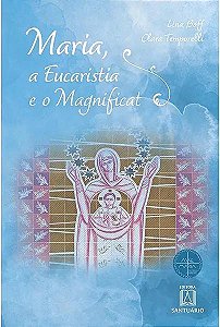 Livro Maria a eucaristia e o magnificat