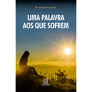 Livro Uma Palavra Aos Que Sofrem