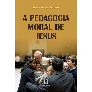 Livro A Pedagogia Moral De Jesus
