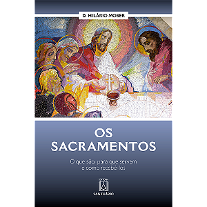 Livro Os Sacramentos