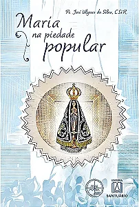 Livro Maria na piedade popular