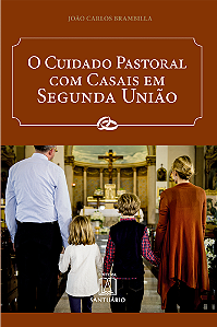Livro O cuidado pastoral com casais em segunda união