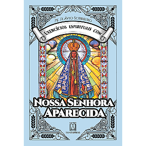 Livro Exercícios espirituais com Nossa Senhora Aparecida
