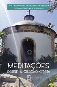 Livro Meditações Sobre A Oração Cristã