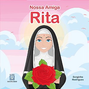Livro Nossa Amiga Rita (Volume 1)