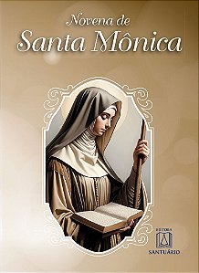 Livro Novena de Santa Mônica: Padroeira das mães cristãs, que o...