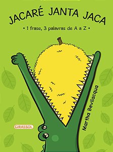 Livro Jacaré Janta Jaca
