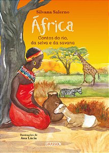 Livro África - Contos do Rio, da Selva e da Savana - 2ª e...