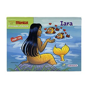 Livro Turma da Mônica - Brincando de Folclore: Iara