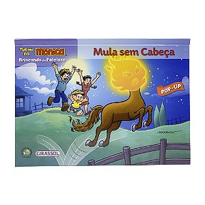 Livro Turma da Mônica - Brincando de folclore - Mula sem ...