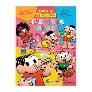 Livro Turma da Mônica - O grande livro das brincadeiras