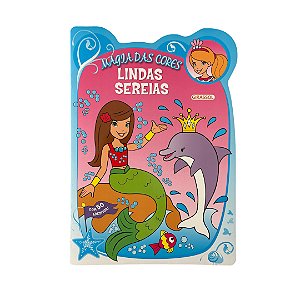 Livro Magia Das Cores - Lindas Sereias