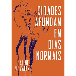 Livro Cidades Afunda Em Dias Normais