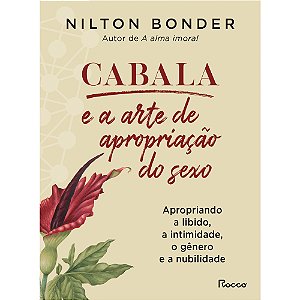 Livro Cabala e a arte de apropriação do sexo: Apropriando...