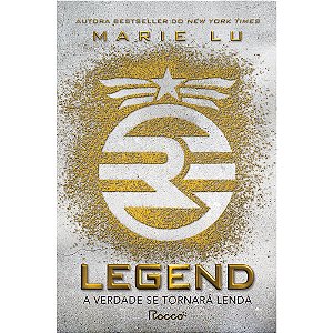 Livro Legend: A verdade se tornará lenda (Volume 1)