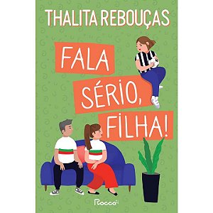 Livro Fala sério, filha!: A vingança dos pais