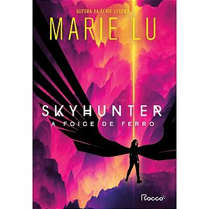 Skyhunter - A Foice de Ferro